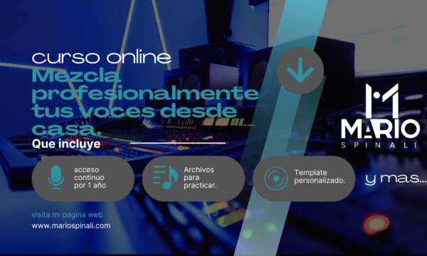 CURSO ONLINE - MEZCLA PROFESIONALMENTE TUS VOCES DESDE CASA