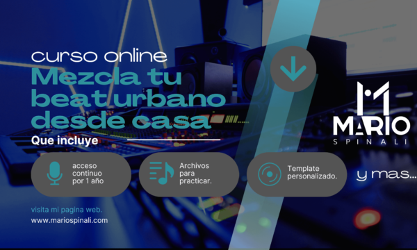 CURSO ONLINE - MEZCLA TU BEAT URBANO DESDE CASA