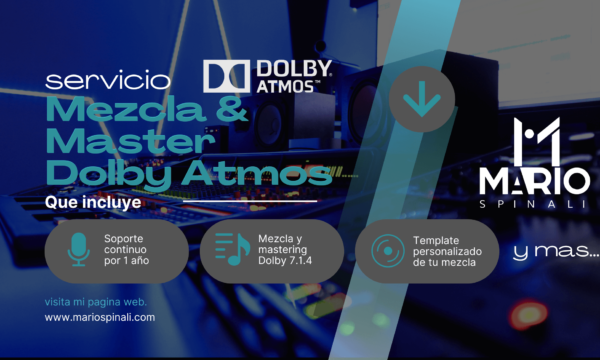 SERVICIO - MEZCLA Y MASTERING EN DOLBY ATMOS