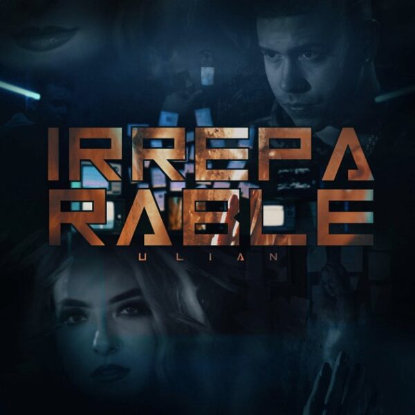 ULIAN IRREPARABLE